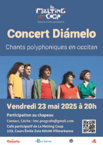 Concert Diàmelo - chants polyphoniques en occitant le vendredi 23 mai à 20h au Café de La Melting Coop à Villeurbanne.