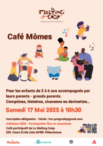 Café Mômes Samedi 17 mai 2025 de 10h30 à 11h30 au Café de La Melting Coop à Villeurbanne