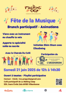 Fête de la musique | Brunch participatif et animations, Samedi 21 juin de 12h à 14h30 au Café de La Melting Coop à Villeurbanne.