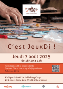 C'est JeuxDi ! Jeudi 7 août 2025 de 18h30 à 22h au Café de La Melting Coop à Villeurbanne